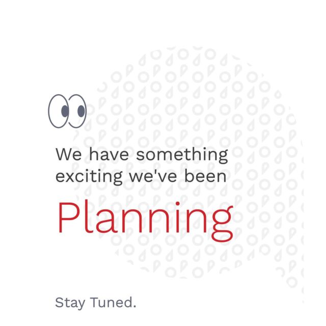 👀We have something exciting we’ve been #planning. Stay tuned!